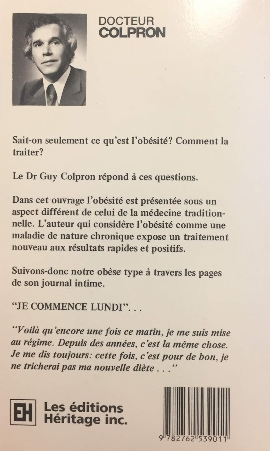 Livre Dr Colpron et l'obésité : Un petit livre pour un gros problème (Livre d'occasion) - ISBN 27...