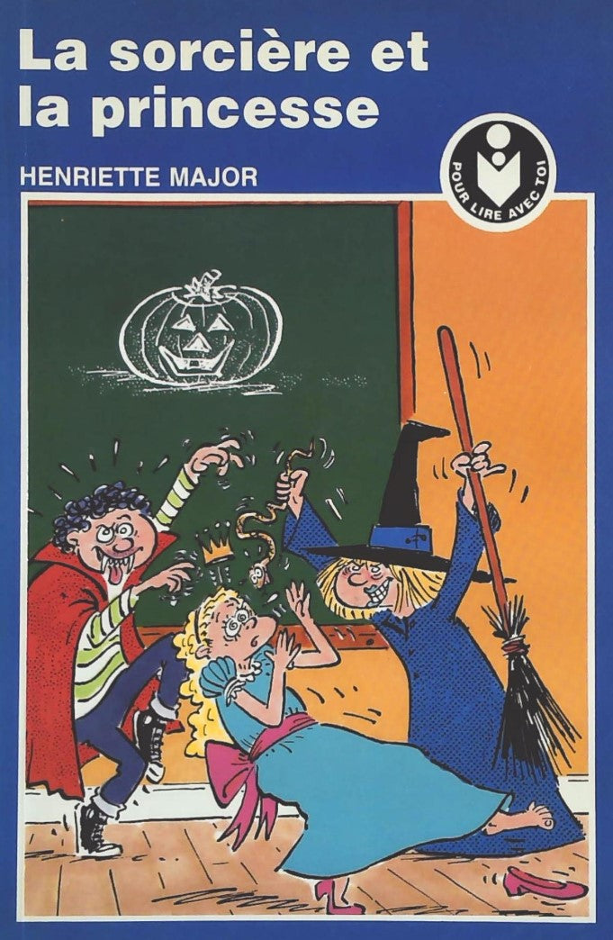 Livre ISBN 2762544599 Pour lire avec toi : La sorcière et la princesse (Henriette Major)