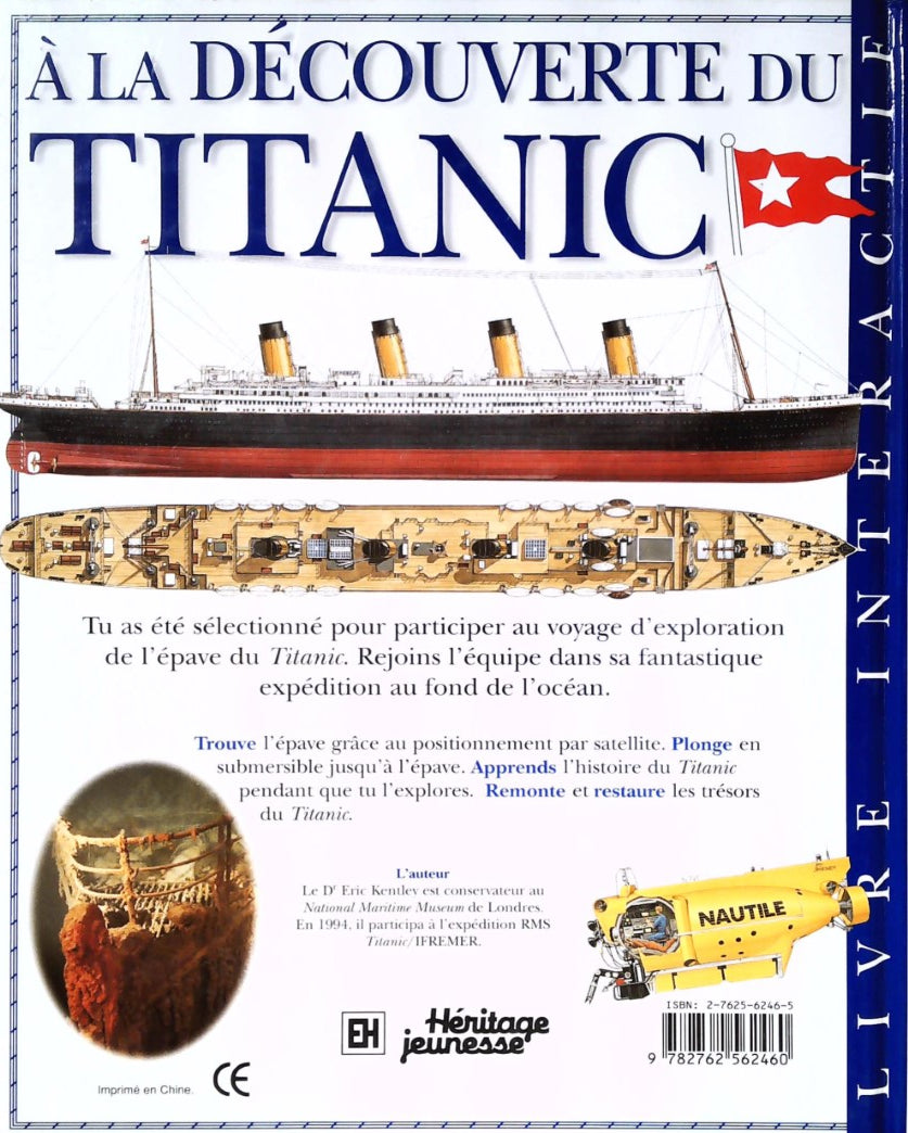Livre À la decouverte du Titanic - Eric Kentley (Livre d'occasion) - ISBN 2762562465
