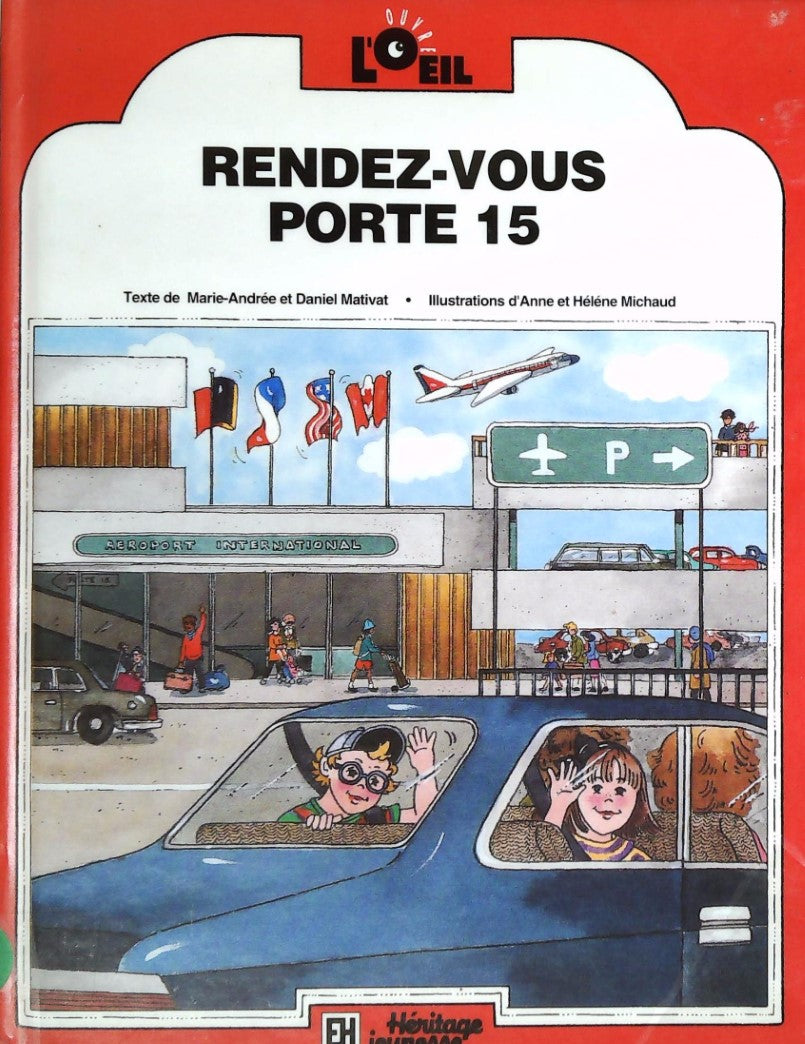 Livre Rendez-vous Porte 15 - Marie-André Mativat (Livre d'occasion) - ISBN 276256753X