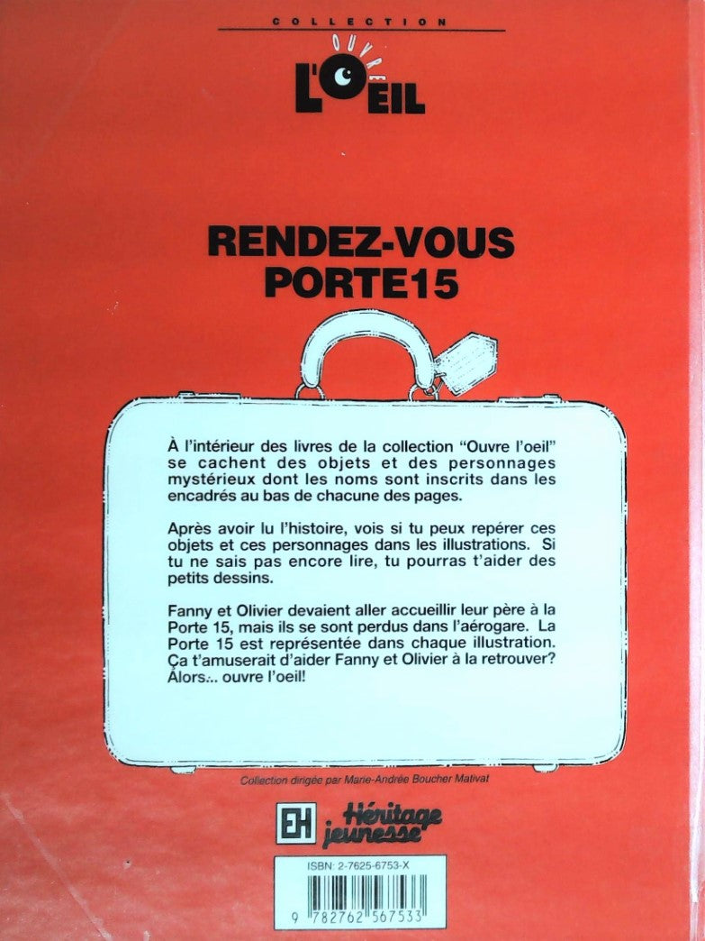Livre Rendez-vous Porte 15 - Marie-André Mativat (Livre d'occasion) - ISBN 276256753X