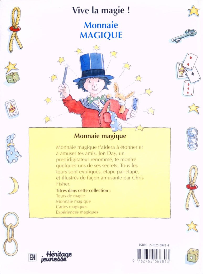 Vive la magie ! : Monnaie magique