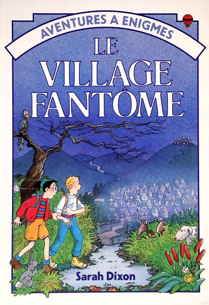 Livre Le village dantôme - Sarah Dixon (Livre d'occasion)