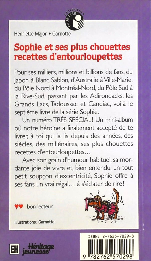 Livre Sophie et ses plus chouettes recettes d'entourloupettes - Henriette Major (Livre d'occasion...