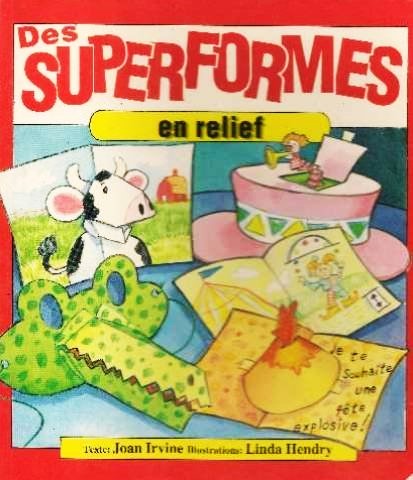 Livre Des superformes en relief - Joan Irvine (Livre d'occasion) - ISBN 276257465X