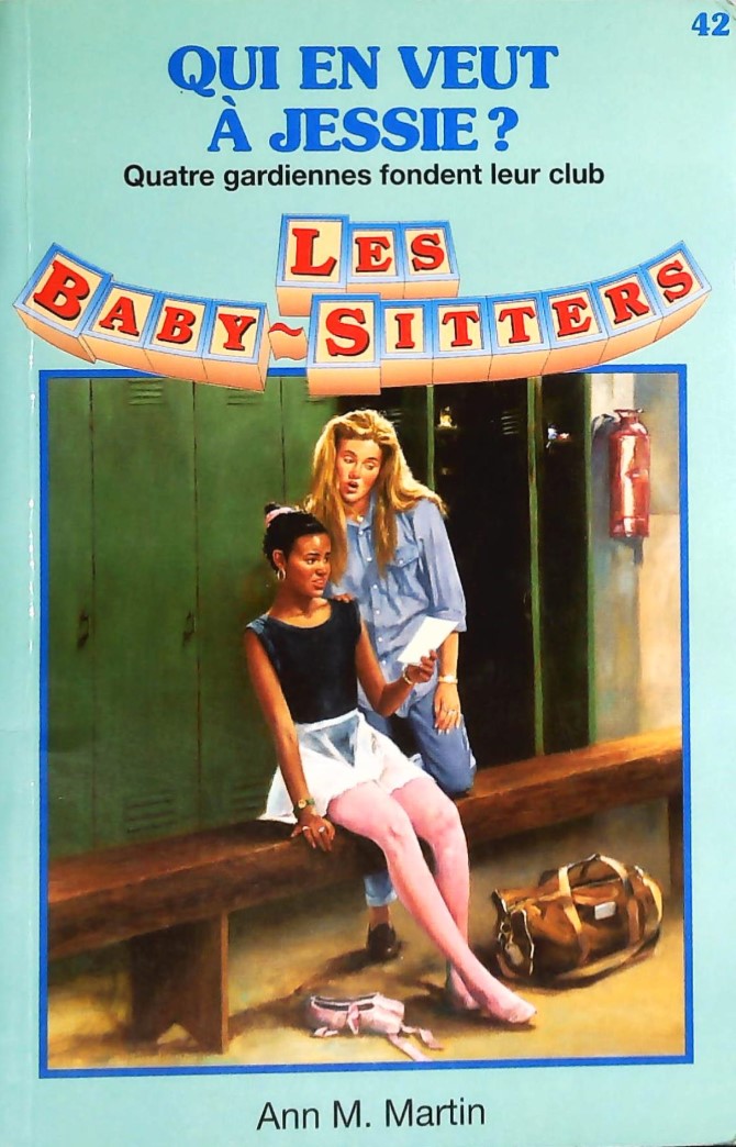 Les Baby-Sitters (Série régulière) # 42 : Qui en veut à Jessy ? - Ann M. Martin