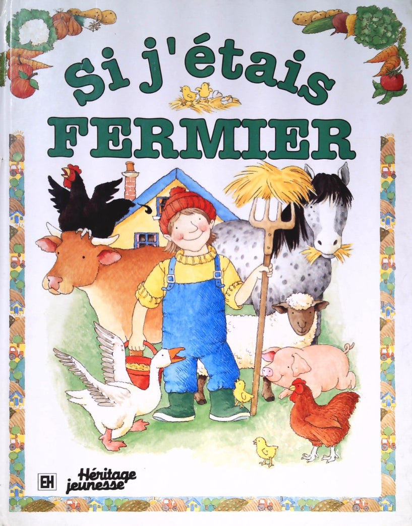 Livre Si j'étais fermier - Collectif (Livre d'occasion) - ISBN 2762577543