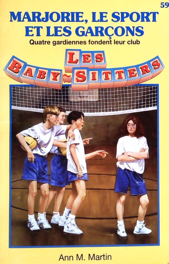 Les Baby-Sitters (Série régulière) # 59 : Marjorie, le sport et les garçons - Ann M. Martin