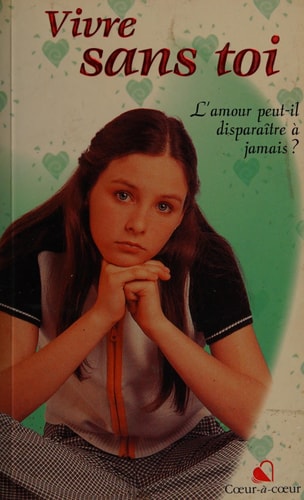 Livre L'amour peut-il disparaître à jamais? # 4 : Vivre sans toi (Claudine Azoulay) (Livre...
