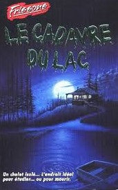 Frissons # 80 : Le cadavre du lac (Louise Binette Nicole Davidson)