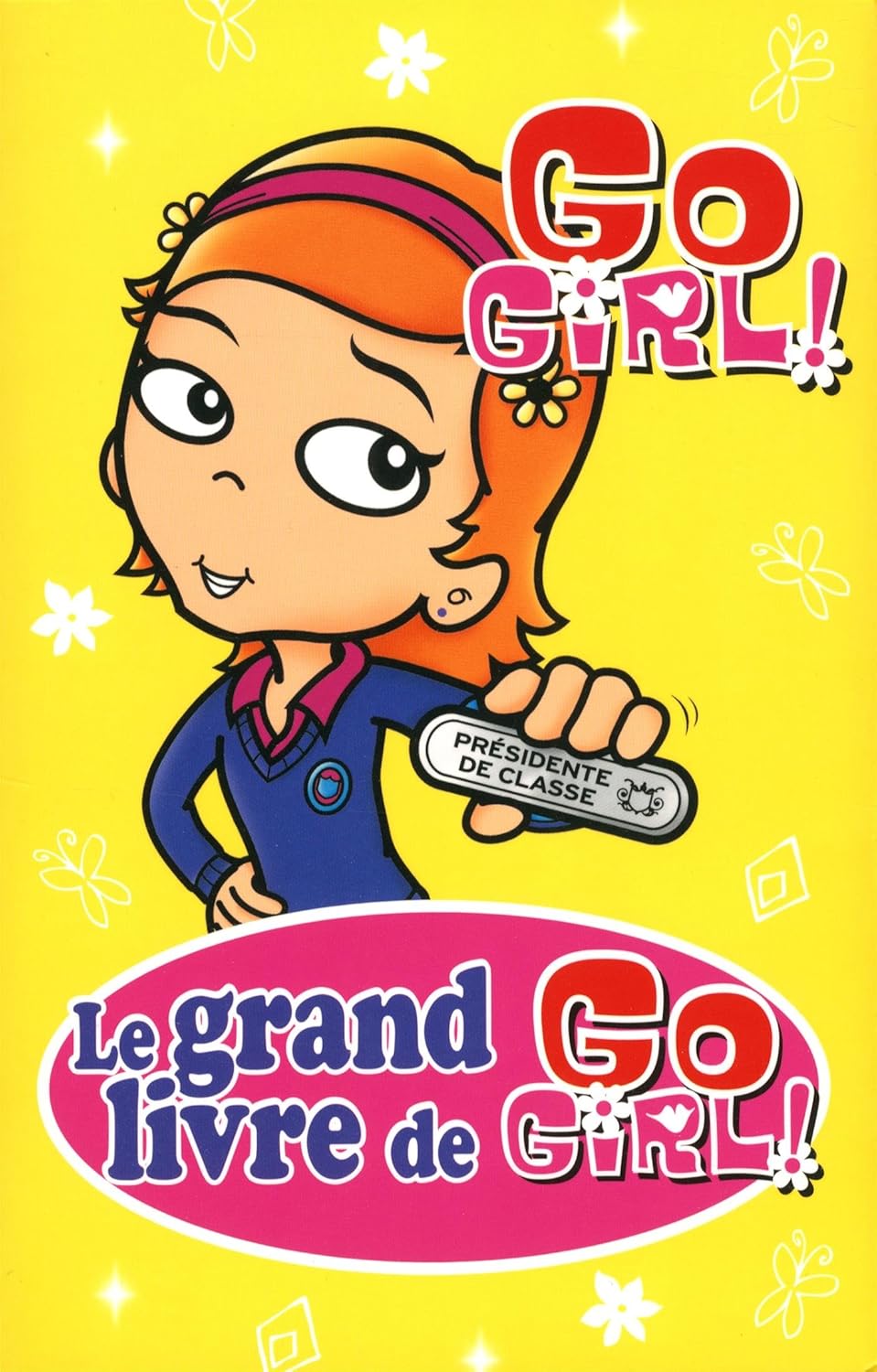 Livre Le grand livre de Go Girl! (Livre d'occasion) - ISBN 2762596491