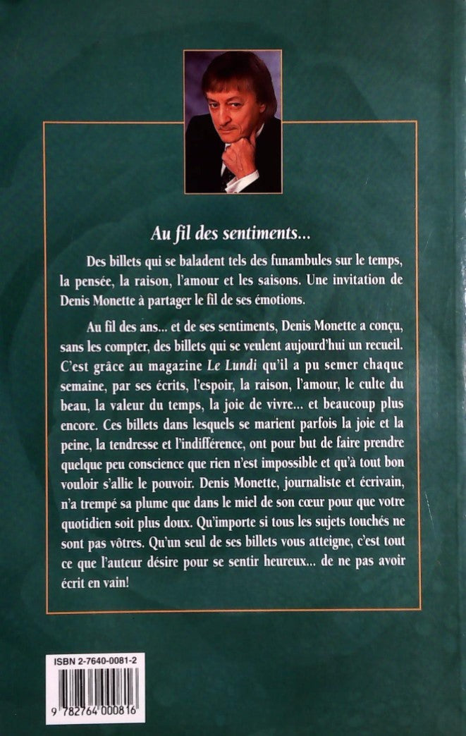 Livre Au fil des sentiments - Denis Monette (Livre d'occasion) - ISBN 2764000812