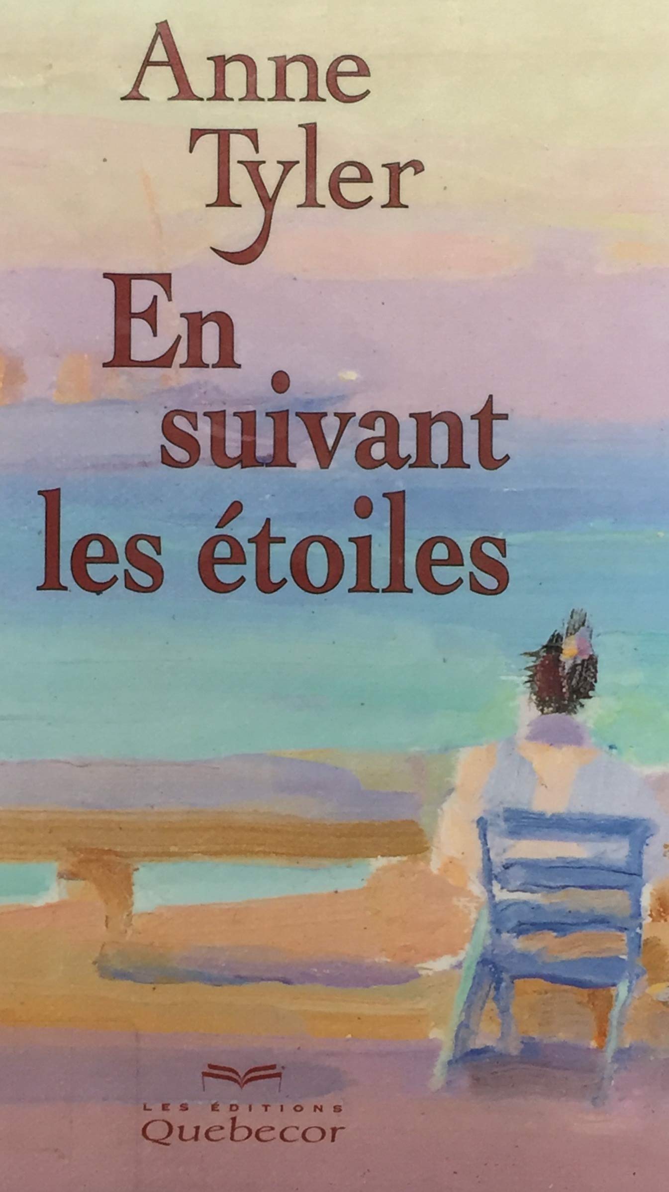 Livre ISBN 2764009097 En suivant les étoiles (Anne Tyler)