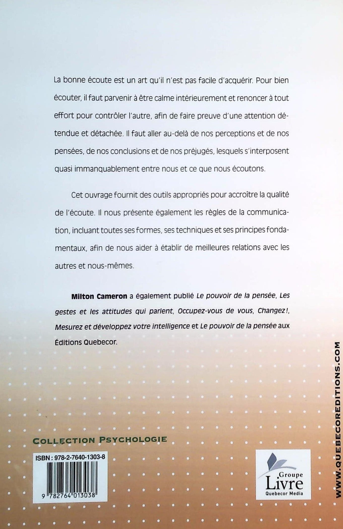 Livre Savoir écouter : Décoder les messages de vos interlocuteurs - Milton Cameron (Livre d'occas...