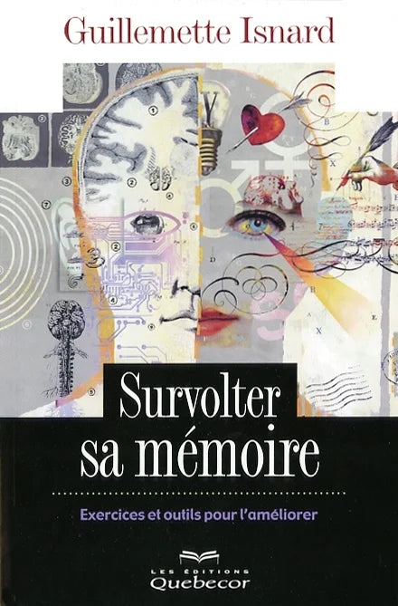 Livre Survolter sa mémoire (Guillemette Isnard) (Livre d'occasion) - ISBN 276401564X
