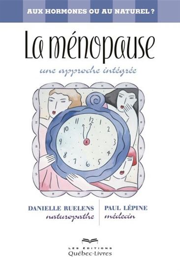 Livre La ménopause, une approche intégrée - Danielle Ruelens (Livre d'occasion)