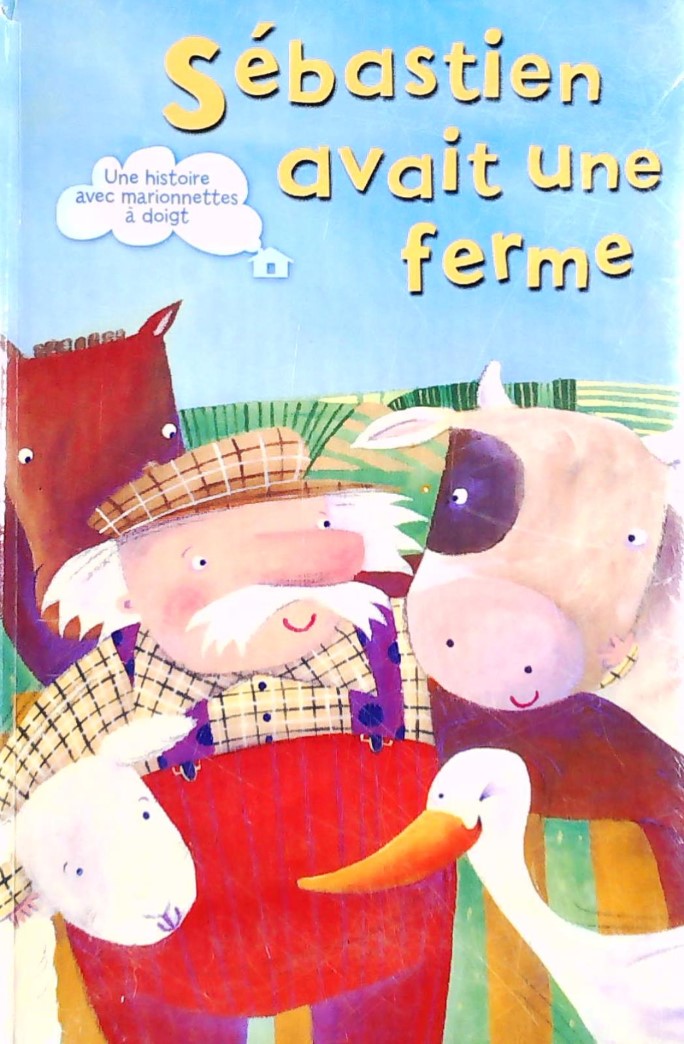 Livre ISBN 2764122128 Sébastien avait une ferme (Stacey Pennington)