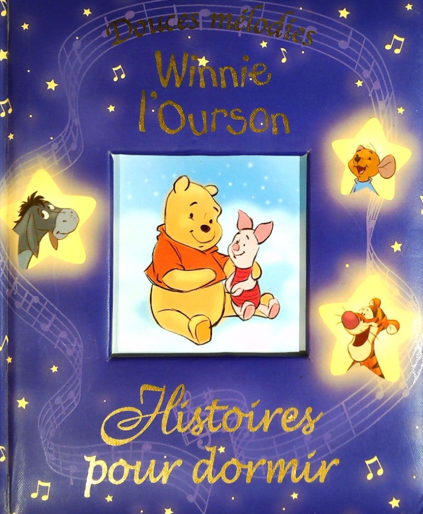 Livre ISBN 2764306105 Douces mélodies : Winnie l'Ourson : Histoires pour dormir (Livre musical)