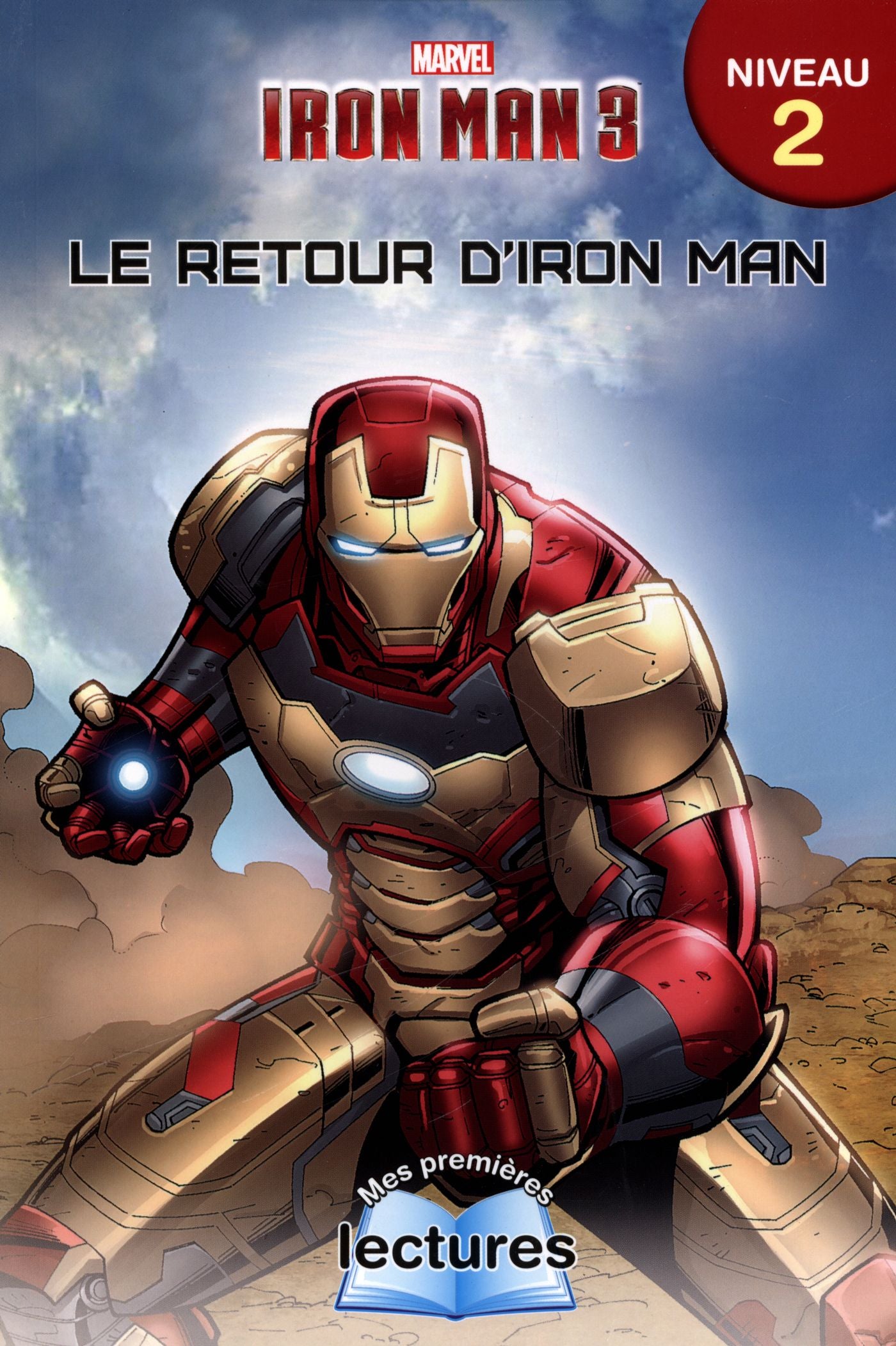 Livre Marvel Iron Man 3 : Le retour d'Iron Man - Collectif (Livre d'occasion)