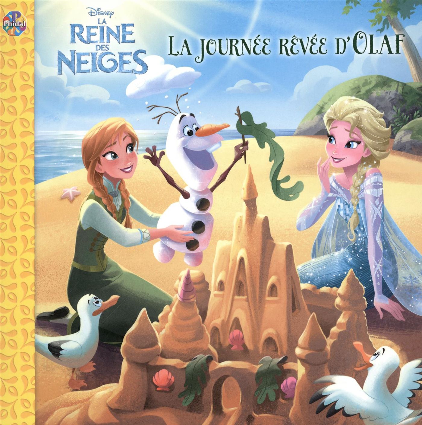 Livre Disney La Reine des Neiges - La journée révée d'Olaf - Collectif (Livre d'occasion)