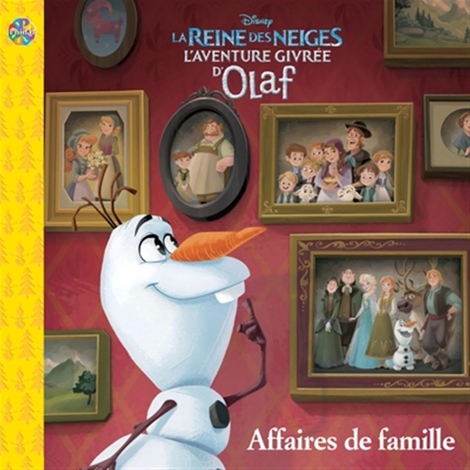 Livre L'enventure givrée d'Olaf : Affaires de famille - Collectif (Livre d'occasion)