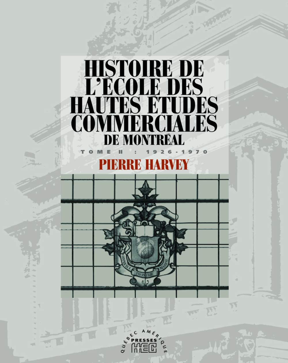 Livre (1926-1970) - Pierre Harvey (Livre d'occasion)