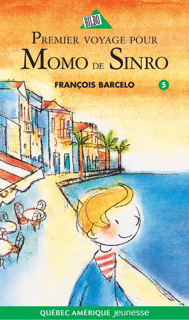 Livre Momo de Sinro # 5 : Premier voyage pour Momo de Sinro - François Barcelo (Livre d'occasion)...
