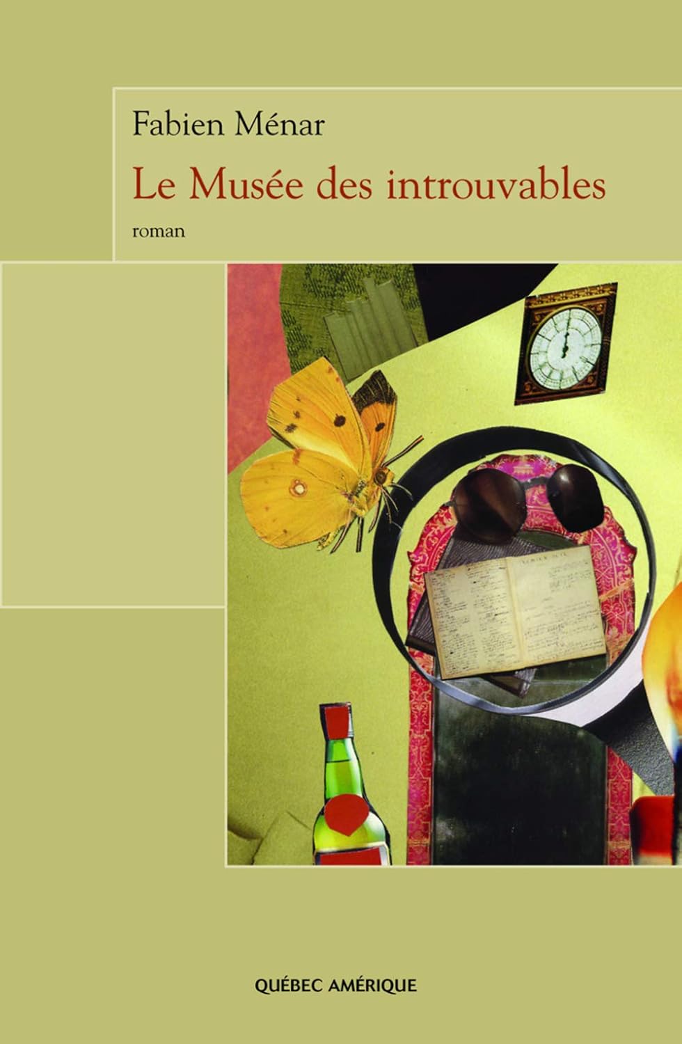Livre Le musée des introuvables (Fabien Ménar) (Livre neuf) - ISBN 2764404158