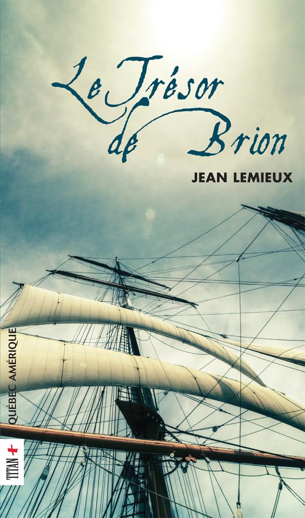 Livre Le trésor de Biron - Jean Lemieux (Livre d'occasion) - ISBN 2764407955