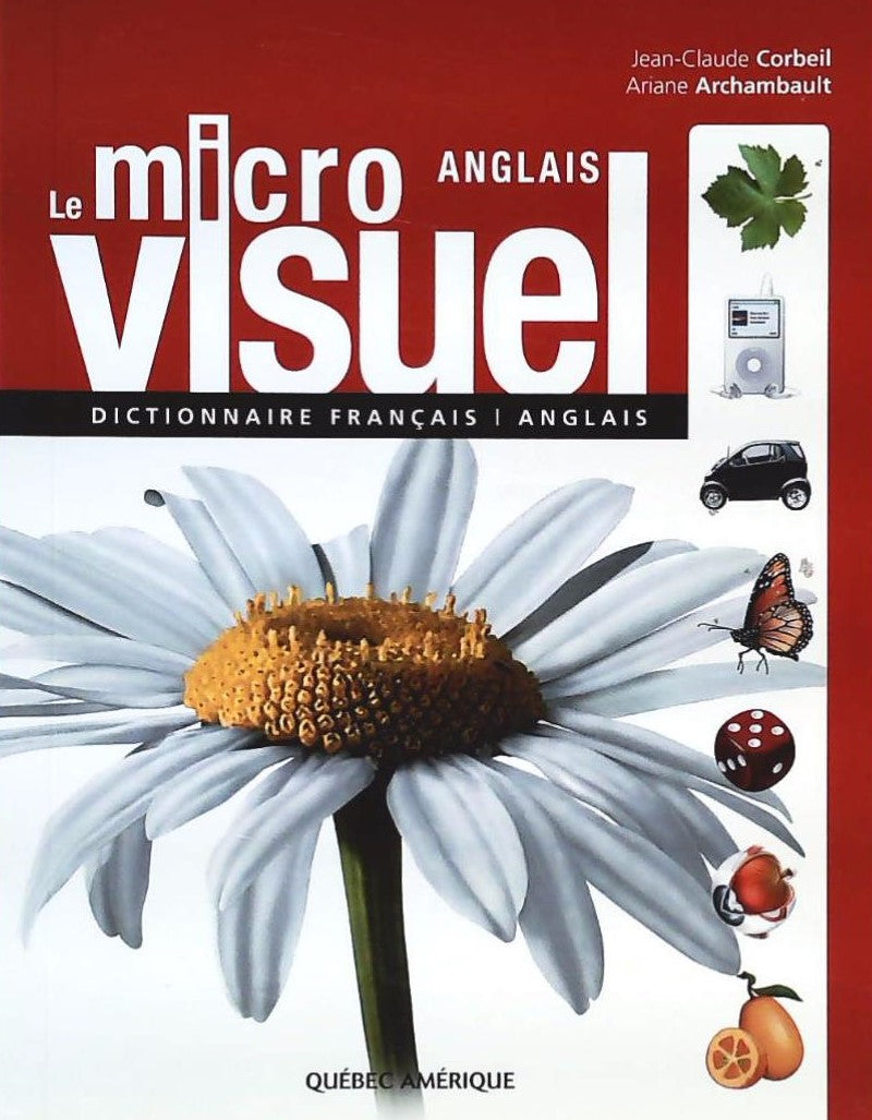 Livre Le Micro Visuel - Jean-Claude Corbeil (Livre d'occasion) - ISBN 2764408668