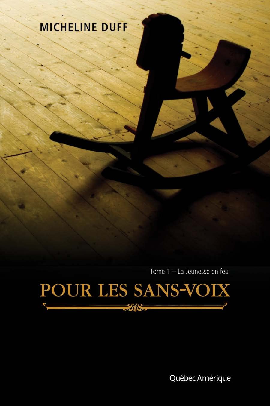 Livre Pour les sans voix # 1 : La jeunesse en feu (Micheline Duff) (Livre d'occasion) - ISBN...