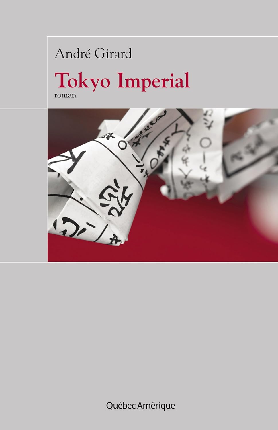 Livre Tokyo Imperial - André Girard (Livre d'occasion) - ISBN 2764423454