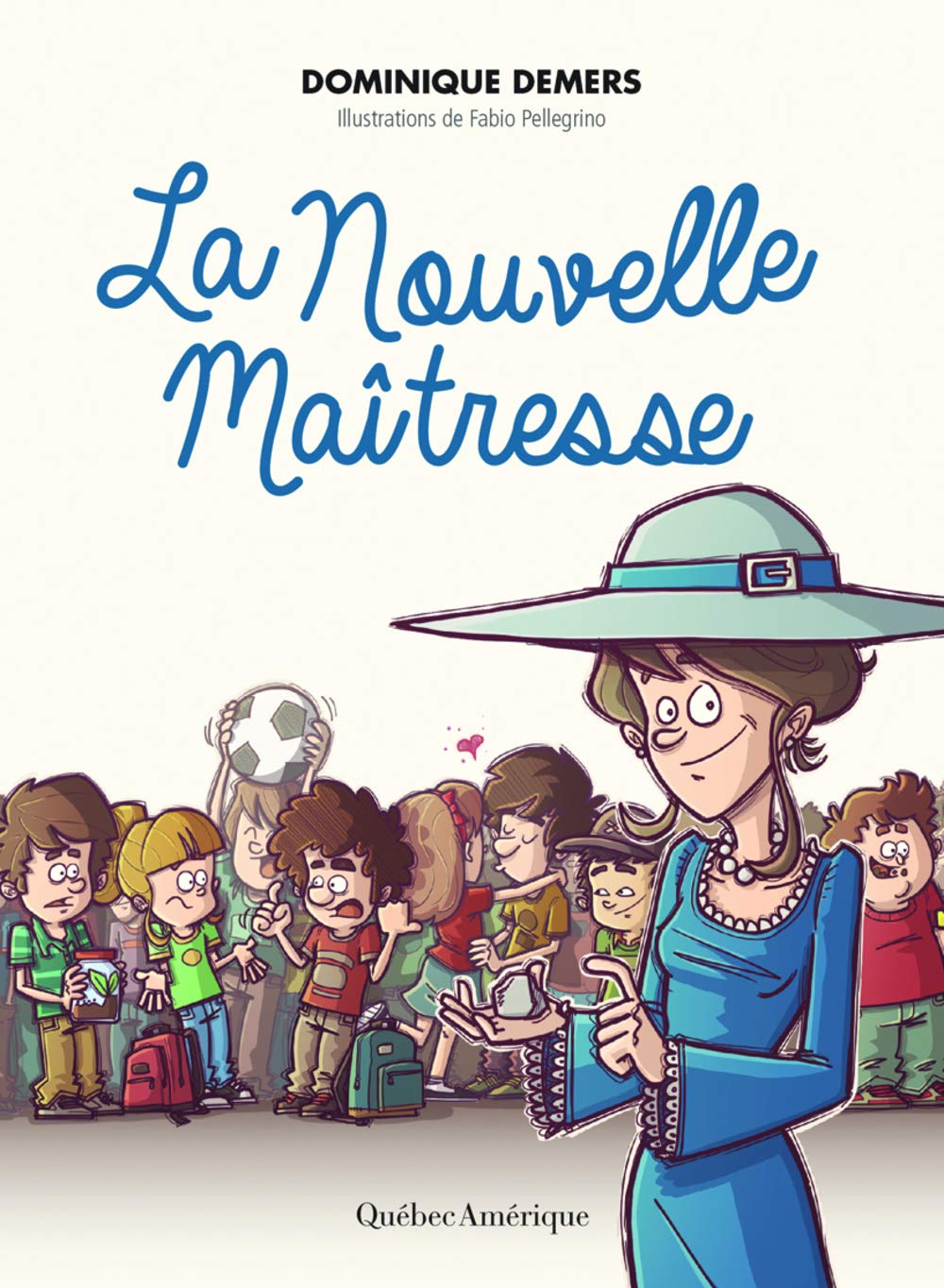 La nouvelle maîtresse - Dominique Demers