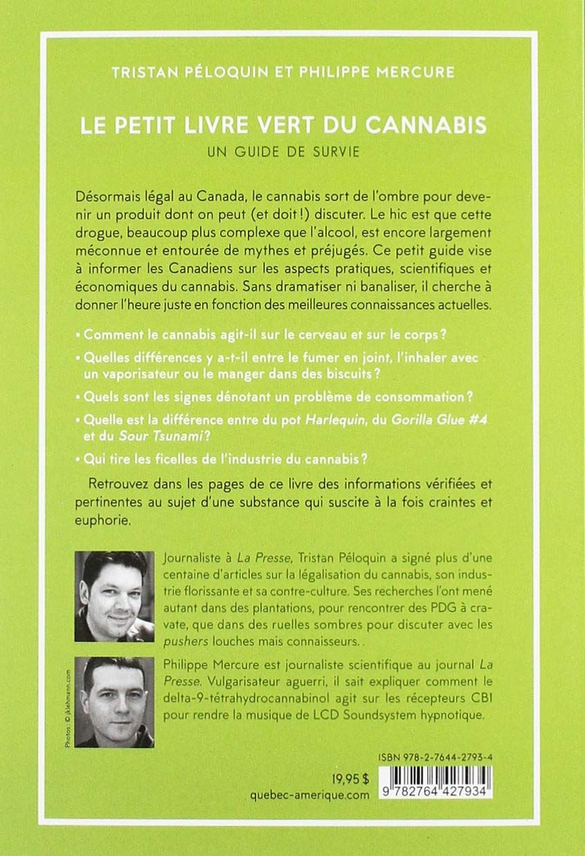 Livre Le petit livre vert du cannabis : Un guide de survie - Tristan Péloquin (Livre d'occasion)