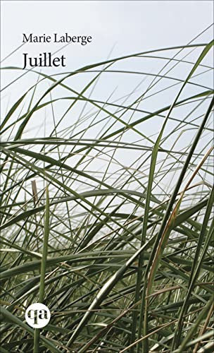 Livre Juillet (Marie Laberge) (Livre d'occasion) - ISBN 276444687X
