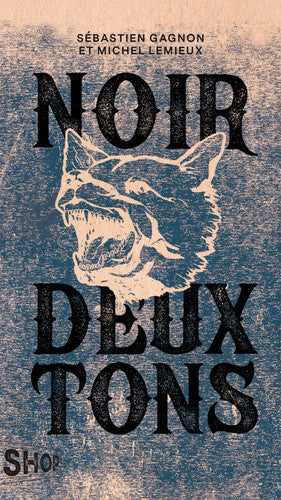 Livre Noir deux tons (Michel Lemieux / Sebastien Gagnon) (Livre d'occasion) - ISBN 2764452403
