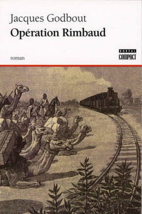 Livre Opération Rimbaud - Jacques Godbout (Livre d'occasion) - ISBN 2764602200