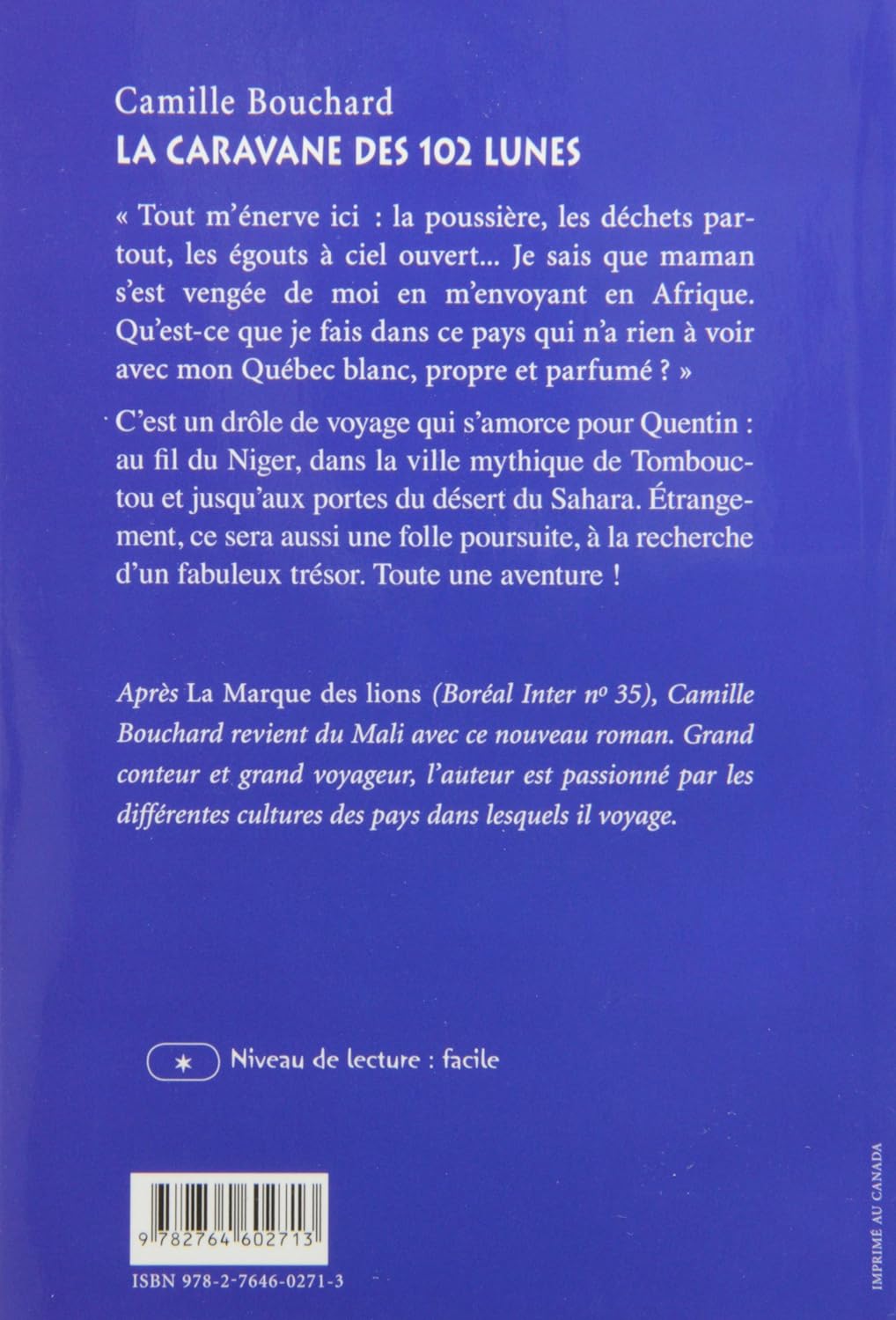 Livre La caravane des 102 lunes (Camille Bouchard) (Livre d'occasion) - ISBN 2764602715