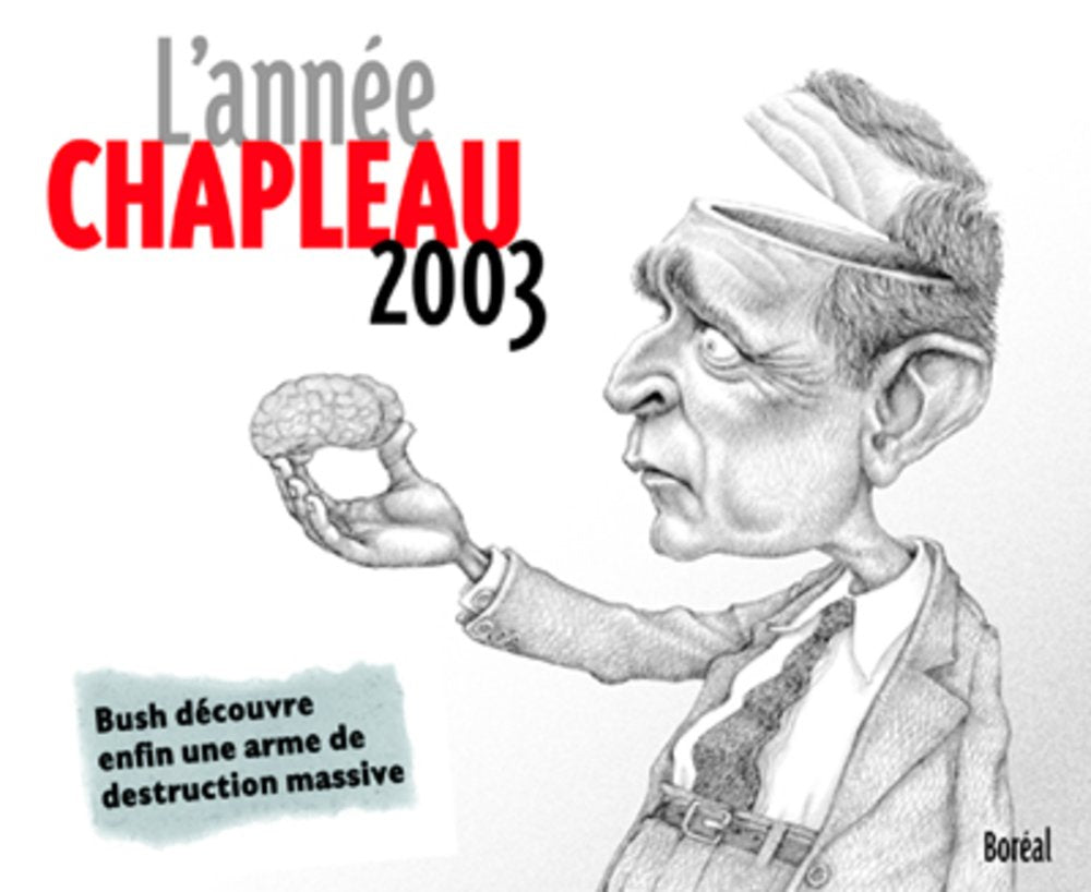 Livre L'année Chapleau 2003 - Serge Chapleau (Livre neuf) - ISBN 276460274X