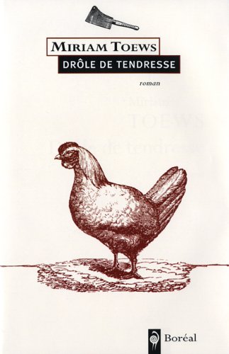 Livre Drôle de tendresse (Miriam Toews) (Livre d'occasion) - ISBN 2764603657