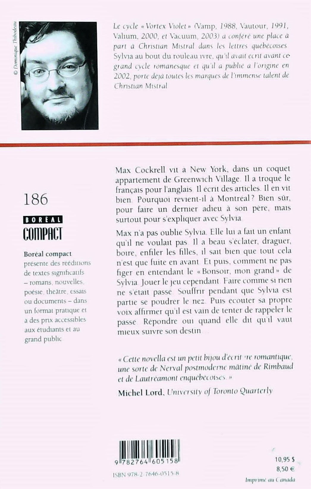 Livre Sylvia au bout du rouleau ivre - Christian Mistral (Livre d'occasion) - ISBN 2764605153
