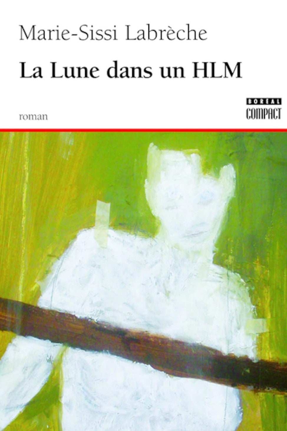 Livre La lune dans un HLM (Marie-Sissi Labrèche) (Livre d'occasion) - ISBN 2764606087