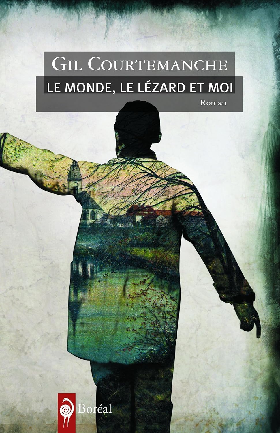 Livre Le monde, le lézard et moi (Gil Courtemanche) (Livre d'occasion) - ISBN 2764606915