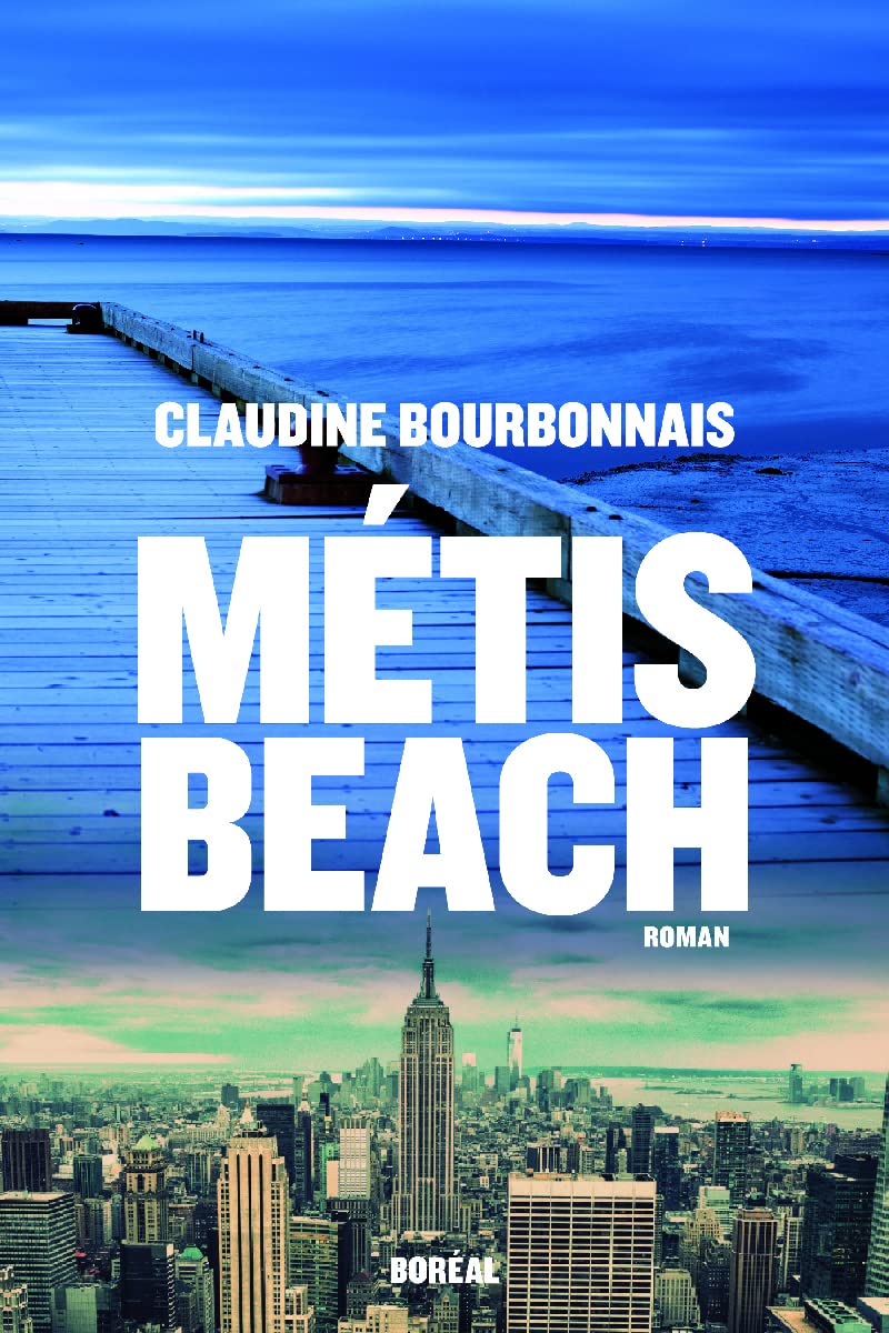 Livre Métis Beach (Claudine Bourbonnais) (Livre neuf) - ISBN 2764623054