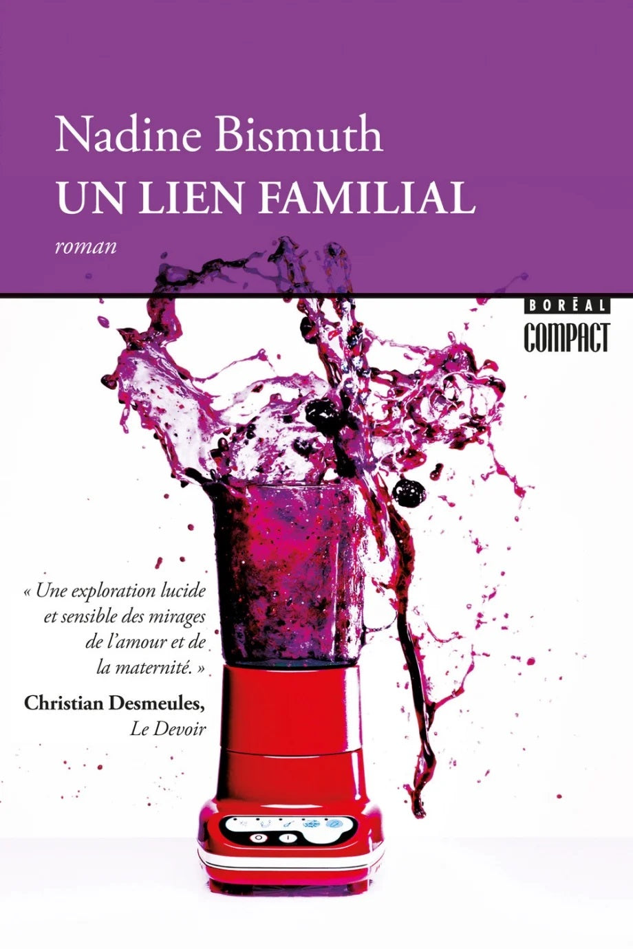 Livre Un lien familial - Nadine Bismuth (Livre neuf) - ISBN 2764626231