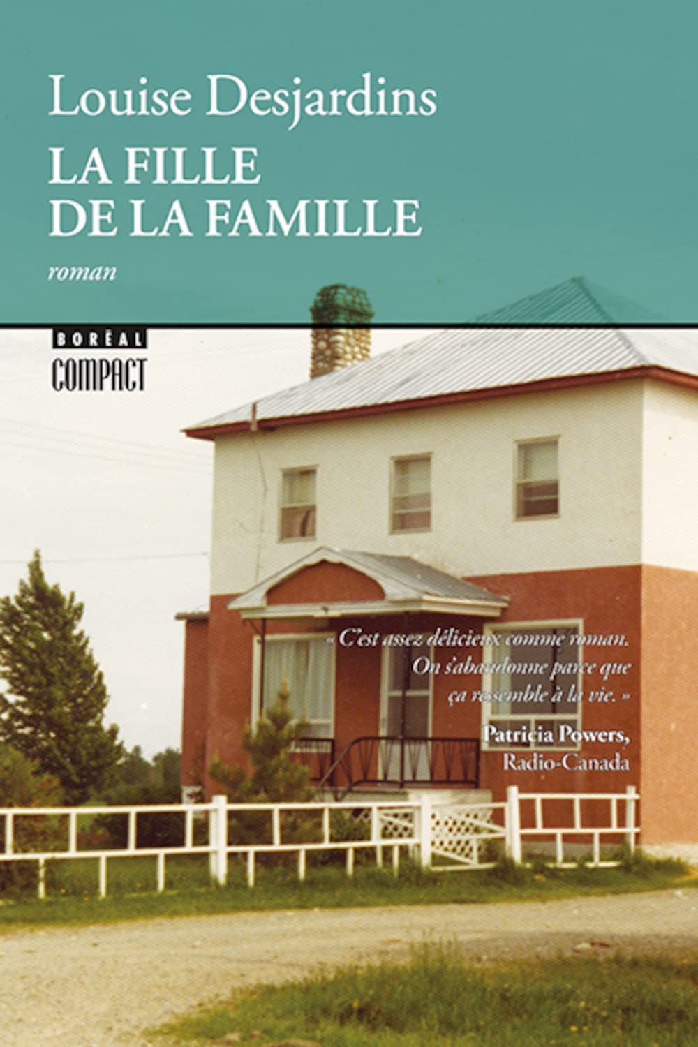 Livre La fille de la famille - Louise Desjardins (Livre d'occasion) - ISBN 2764627114