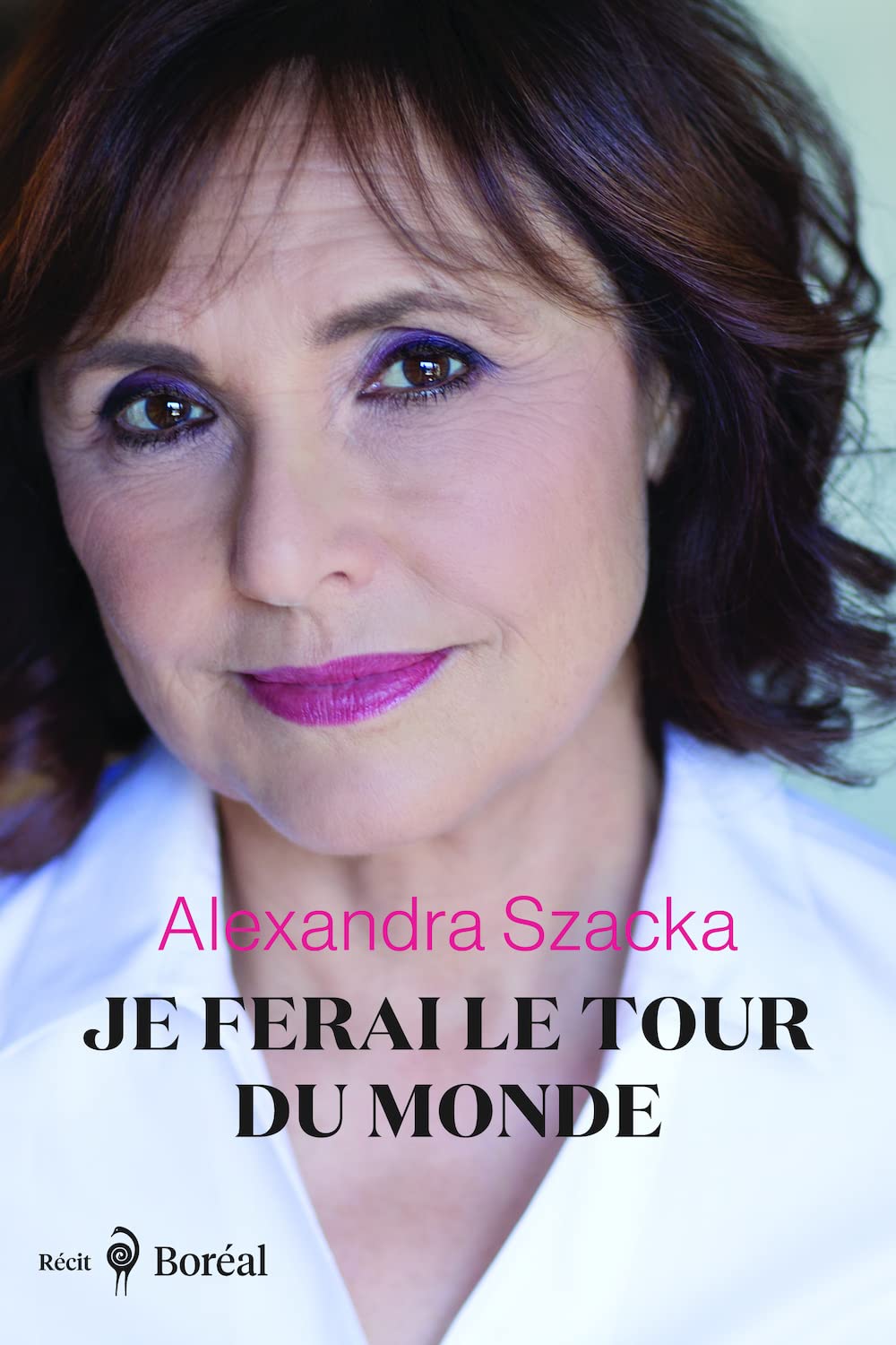 Je ferai le tour du monde - Alexandra Szacka