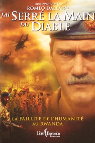Livre J'ai serré la main du diable - Roméo Dallaire (Livre d'occasion) - ISBN 2764803974