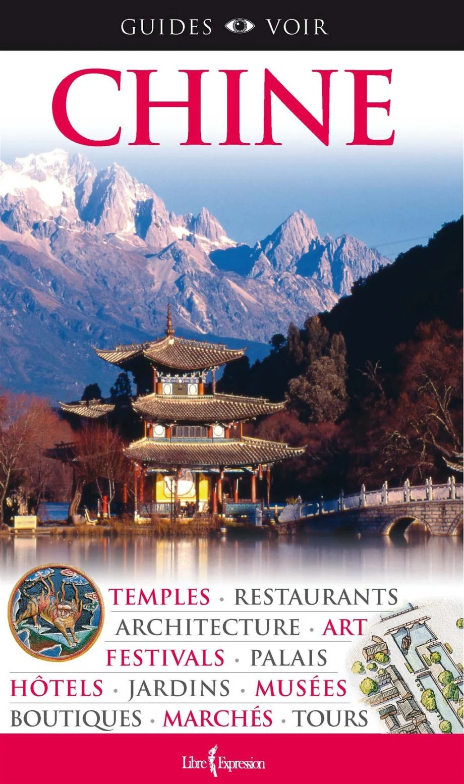 Livre Guide voir : Chine (Collectif) (Livre d'occasion) - ISBN 2764805373