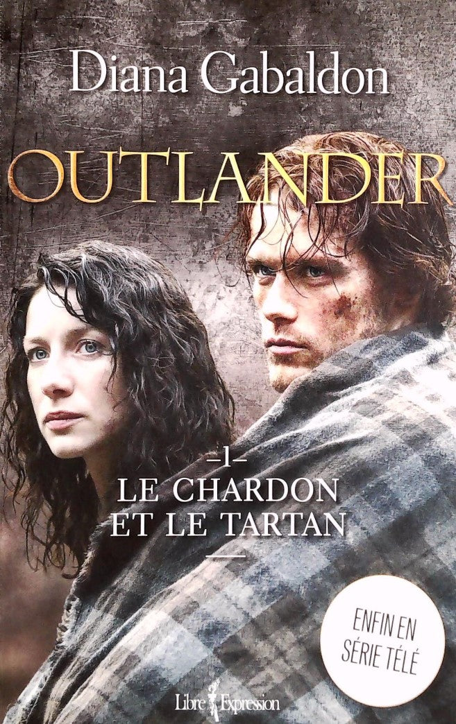 Livre Le chardon et le tartan - Diana Gabaldon (Livre d'occasion) - ISBN 276480931X